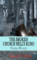 Broken Church Bell's Echo