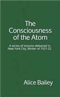 The Consciousness of the Atom