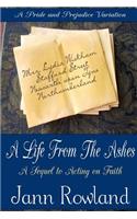 A Life from the Ashes