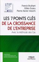 Les 7 points clés de la croissance en entreprise