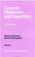 Ceramic Dielectrics and Capacitors