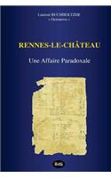Rennes-le-Château - Une Affaire Paradoxale