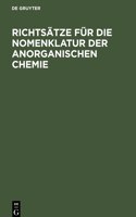 Richtsätze Für Die Nomenklatur Der Anorganischen Chemie