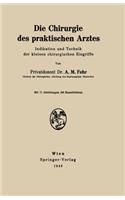 Die Chirurgie Des Praktischen Arztes