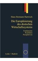 Die Europäisierung Des Deutschen Wirtschaftssystems
