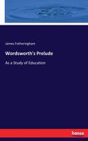 Wordsworth's Prelude