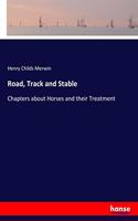 Road, Track and Stable