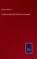 Guide to the Coast of Devon & Cornwall