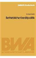Betriebliche Kreditpolitik