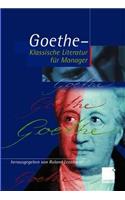 Geothe - Klassische Literatur Fur Manager