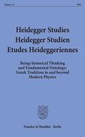 Heidegger Studies / Heidegger Studien / Etudes Heideggeriennes