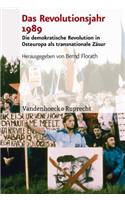 Das Revolutionsjahr 1989