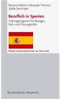 Beruflich in Spanien: Trainingsprogramm Fur Manager, Fach- Und Fuhrungskrafte