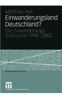 Einwanderungsland Deutschland?