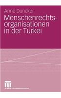 Menschenrechtsorganisationen in Der Türkei