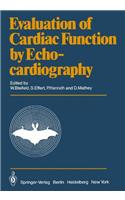 Evaluation of Cardiac Function by Echocardiography