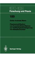 Plasmamodifikation Von Kunststoffoberflächen Zur Haftfestigkeitssteigerung Von Metallschichten