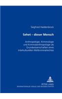 Sehet - Dieser Mensch