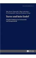 Turns und kein Ende?