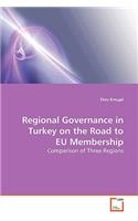 Regional Governance in Turkey on the Road to EU Membership