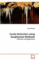 Cavity Detection using Geophysical Methods