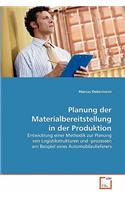 Planung der Materialbereitstellung in der Produktion