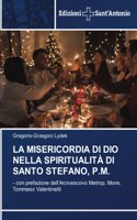 Misericordia Di Dio Nella Spiritualità Di Santo Stefano, P.M.