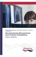 Recubrimientos biocerámicos para prótesis ortopédicas