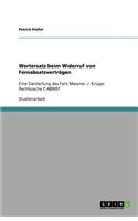 Wertersatz beim Widerruf von Fernabsatzverträgen