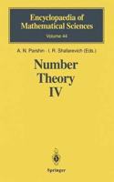 Number Theory IV: Transcendental Numbers (Encyclopaedia of Mathematical Sciences, Volume 44) [Special Indian Edition - Reprint Year: 2020] [Paperback] A.N. Parshin; I.R. Shafarevich
