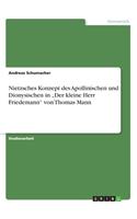 Nietzsches Konzept des Apollinischen und Dionysischen in 