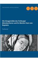 Die Glasgemälde des Freiburger Münsterchores und ihr Meister Hans von Ropstein
