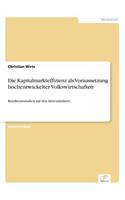 Die Kapitalmarkteffizienz als Voraussetzung hochentwickelter Volkswirtschaften