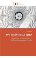 Une Autorité Sous Statut