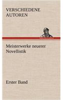 Meisterwerke Neuerer Novellistik