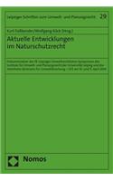 Aktuelle Entwicklungen Im Naturschutzrecht