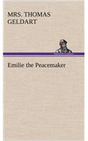 Emilie the Peacemaker