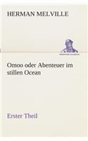 Omoo oder Abenteuer im stillen Ocean