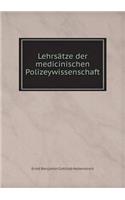 Lehrsätze der medicinischen Polizeywissenschaft
