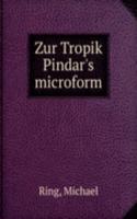 ZUR TROPIK PINDARS MICROFORM