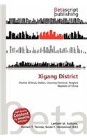 Xigang District