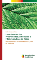 Levantamento das Propriedades Alimentares e Fitoterapeuticas da Tacca