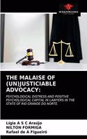Malaise of (Un)Justiciable Advocacy