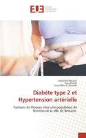 Diabète type 2 et Hypertension artérielle