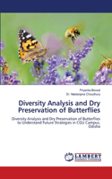 Diversity Analysis and Dry Preservation of Butterflies