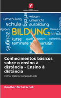 Conhecimentos básicos sobre o ensino à distância - Ensino à distância
