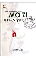 Mo Zi Says