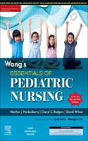 Wong'S Essentials Of Pediatric Nursing, 3E