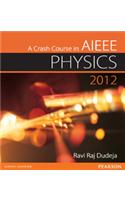 A Crash Course in AIEEE Physics 2012