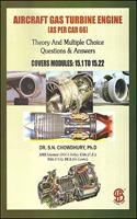 Aircraft Gas Turbine Engine (As Per CAR 66): Theory & Multiple Choice Q & A